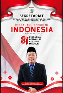 Sekretaris DPRD KSB Mengucapkan Selamat Dirgahayu Republik Indonesia ke 81